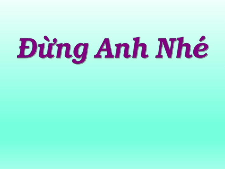 Đừng Anh Nhé