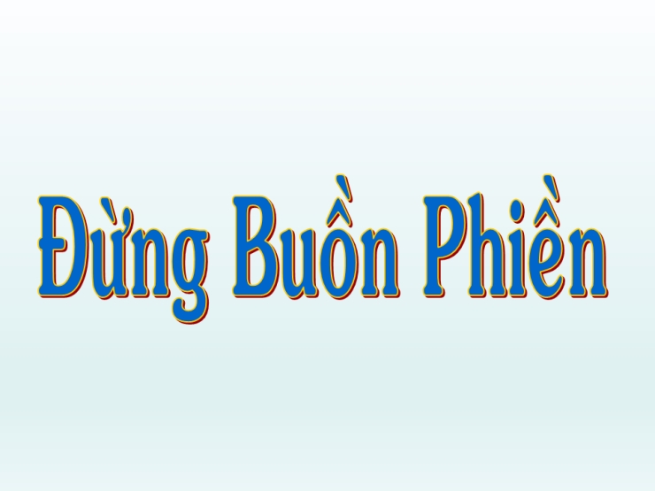 Đừng Buồn Phiền