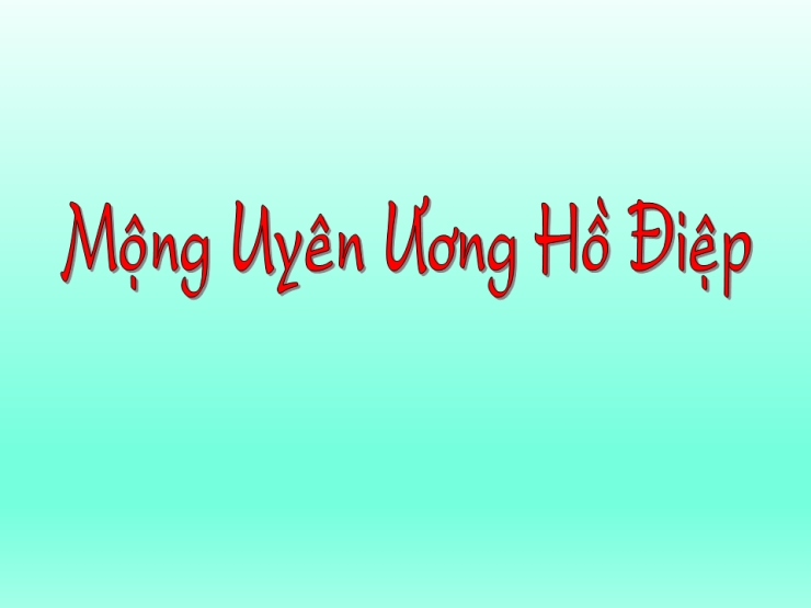 Mộng Uyên Ương Hồ Điệp