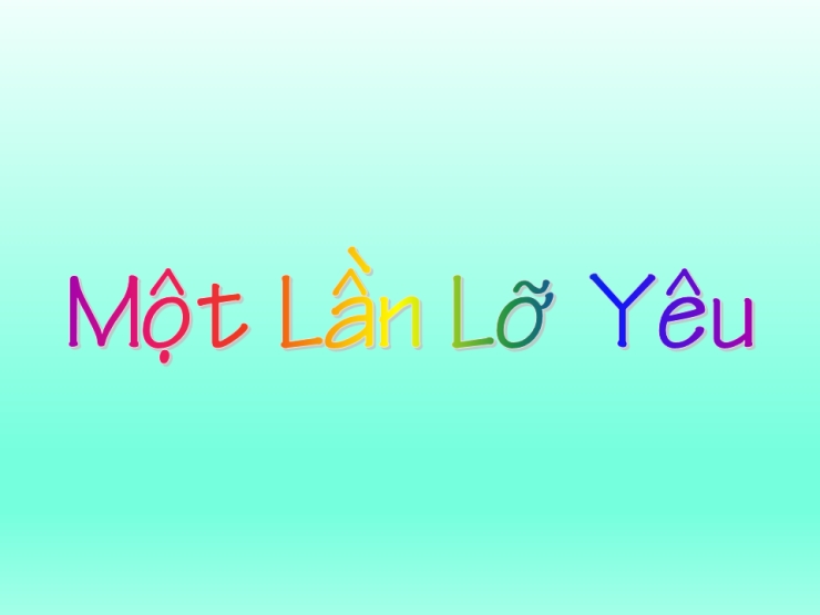 Một Lần Lỡ Yêu