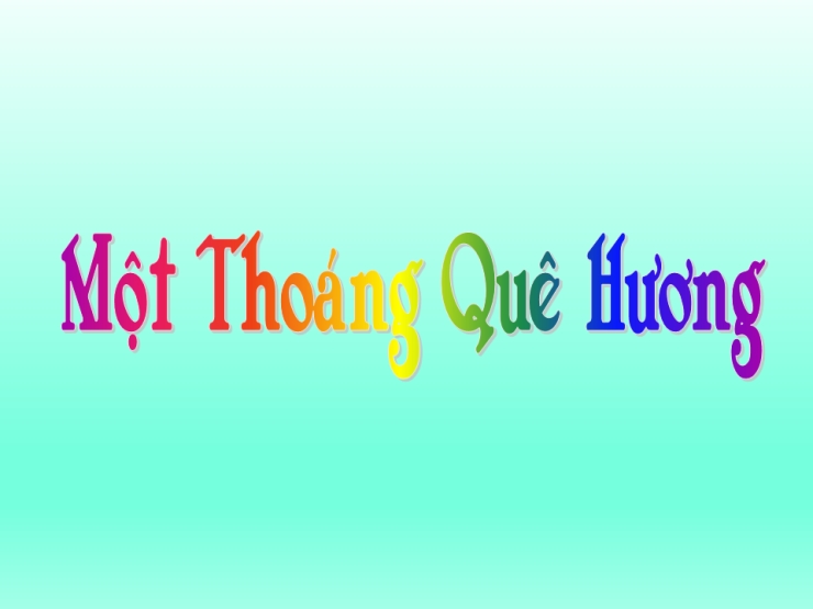 Một Thoáng Quê Hương
