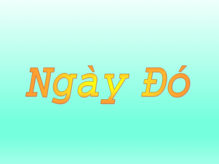 Ngày Đó