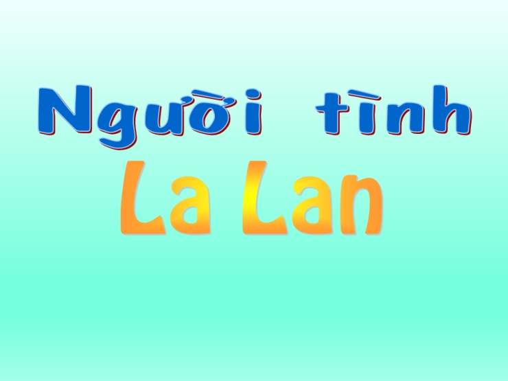 Người Tình La Lan