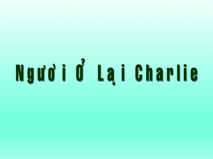 Người Ở Lại Charlie