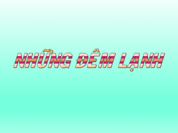 Những Đêm Lạnh Giá