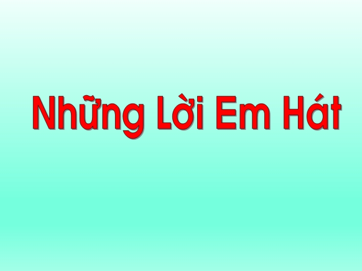 Những Lời Em Hát