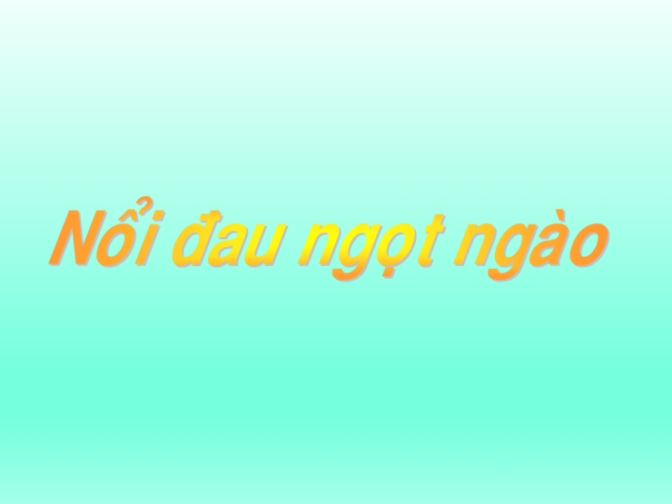 Nỗi Đau Ngọt Ngào