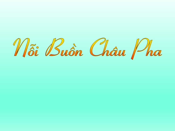 Nỗi Buồn Châu Pha
