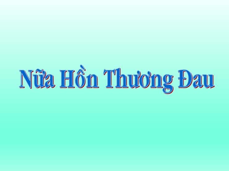 Nửa Hồn Thương Đau