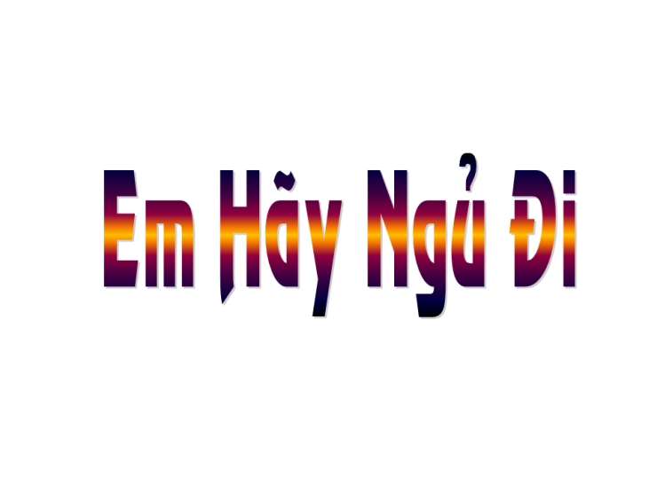 Em Hãy Ngủ Đi