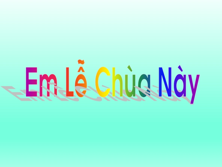 Em Lễ Chùa Này