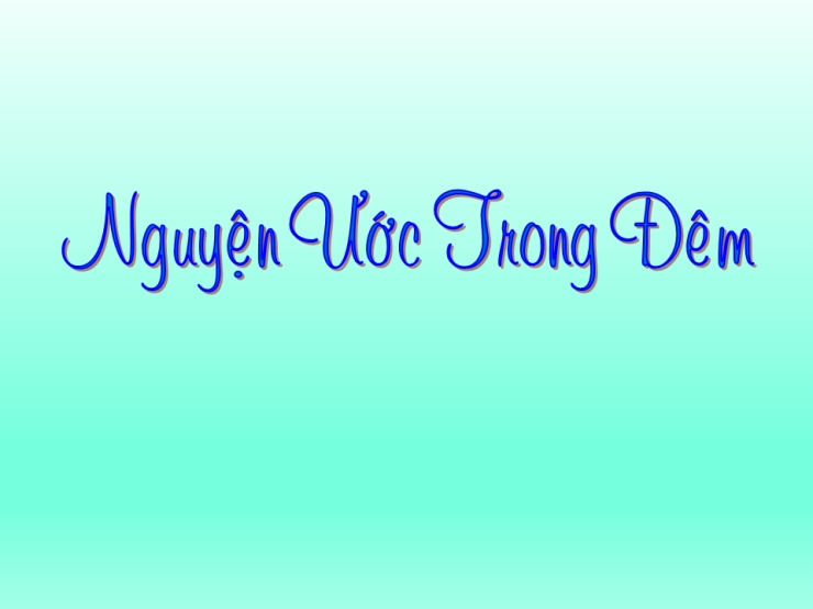 Nguyện Ước Trong Đêm