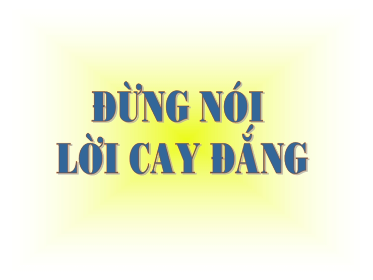 Không Yêu Đừng Nói Lời Cay Đắng