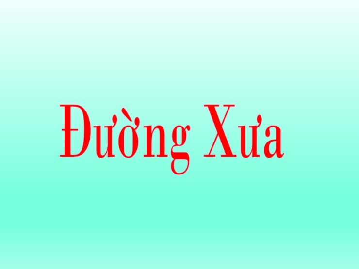 Đường Xưa