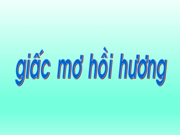 Giấc Mơ Hồi Hương