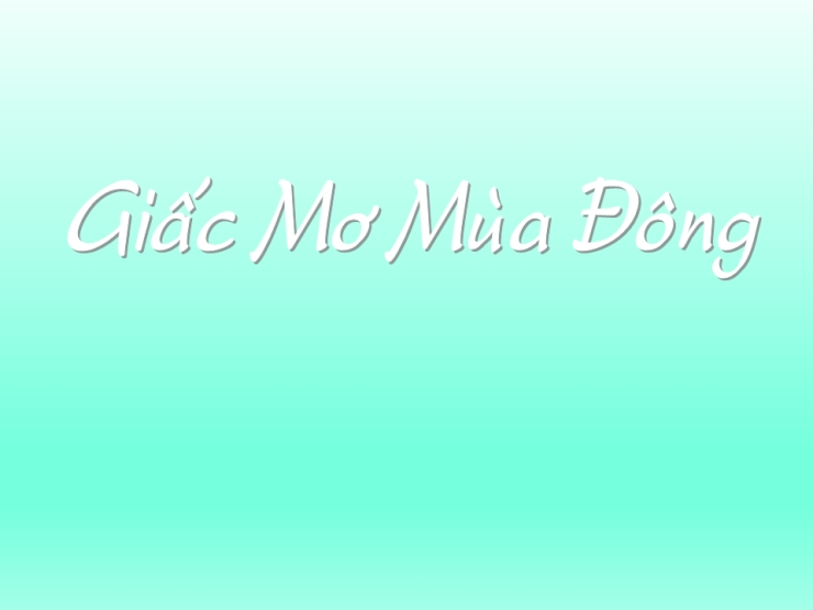 Giấc Mơ Mùa Đông