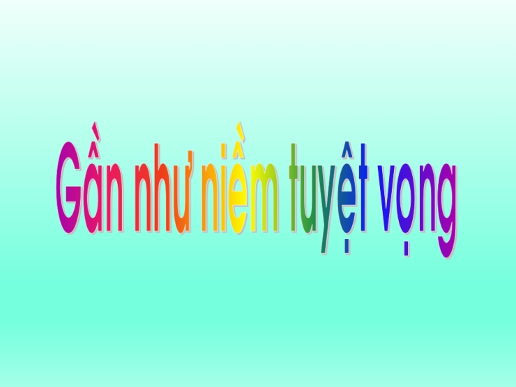 Gần Như Niềm Tuyệt Vọng