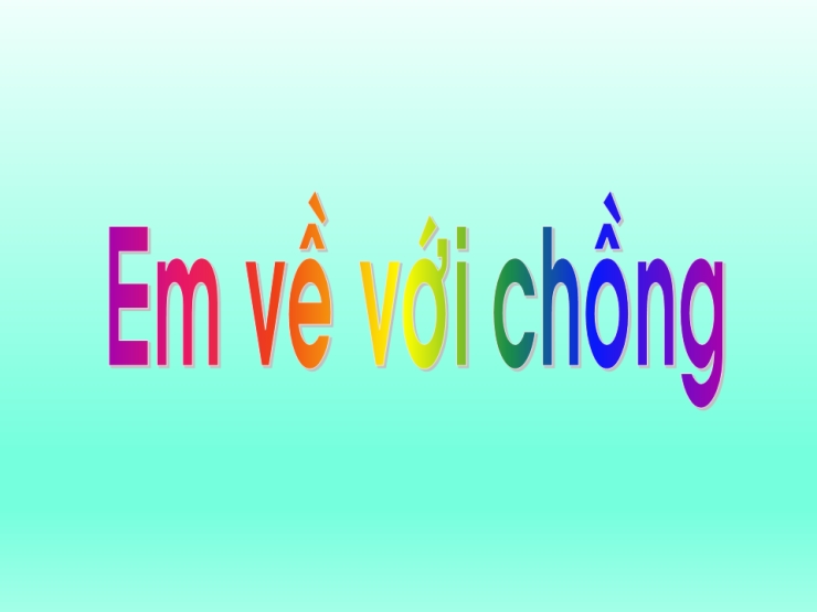 Em Về Với Chồng