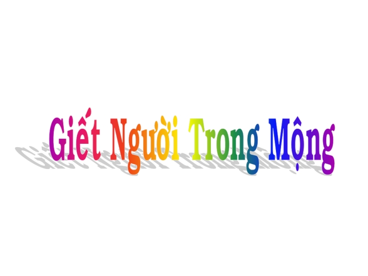 Giết Người Trong Mộng
