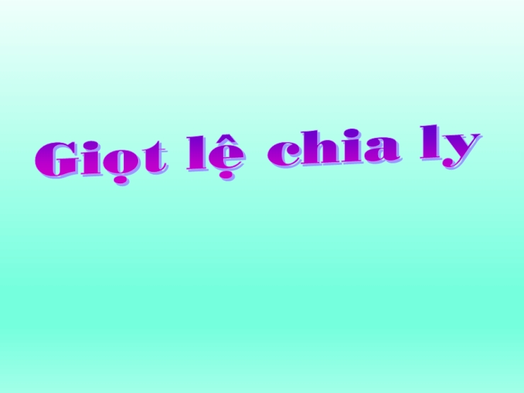 Giọt Lệ Chia Ly
