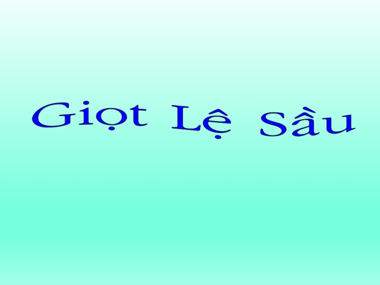 Giọt Lệ Sầu