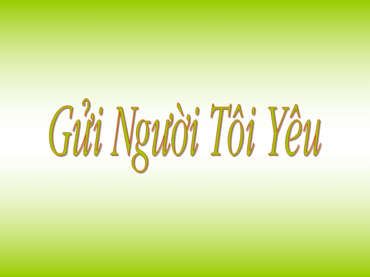 Gửi Người Tôi Yêu