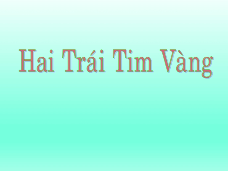 Hai Trái Tim Vàng