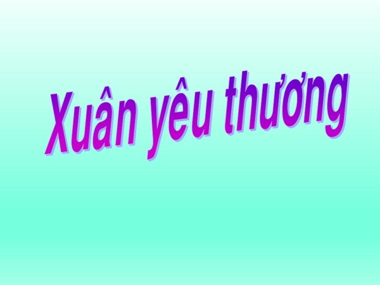 Xuân Yêu Thương