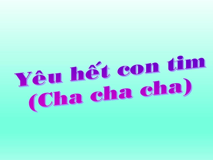 Yêu Hết Con Tim (Yêu Em Hết Trái Tìm)