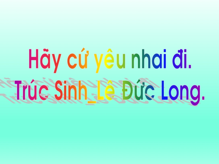 Hãy Cứ Yêu Nhau Đi