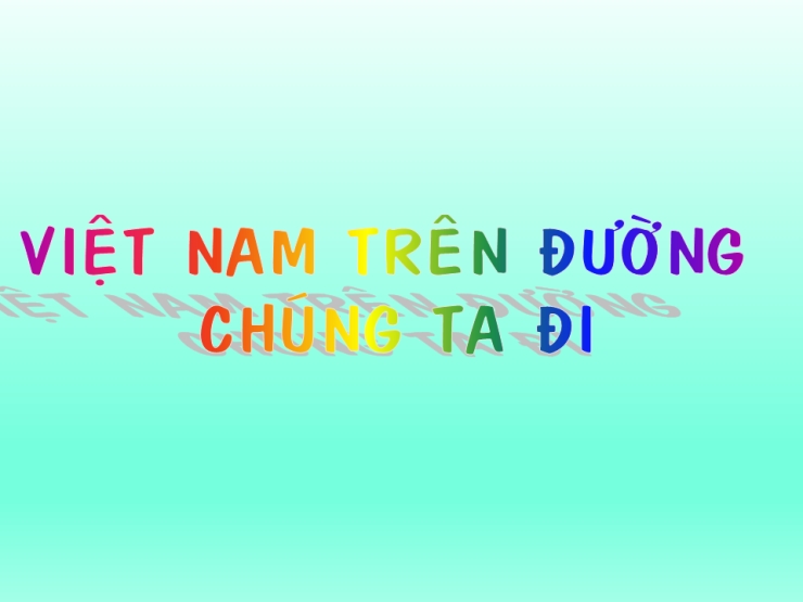Đường Chúng Ta Đi
