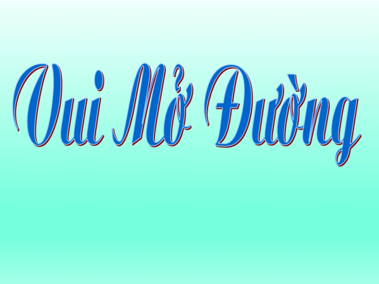 Vui Mở Đường