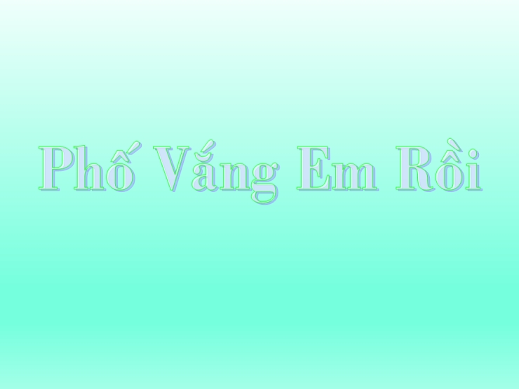 Phố Vắng Em Rồi