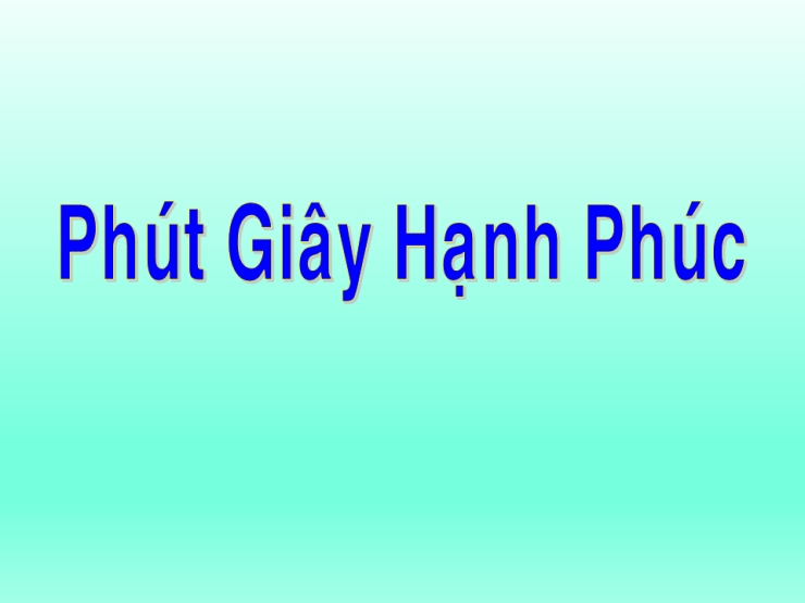 Phút Giây Hạnh Phúc