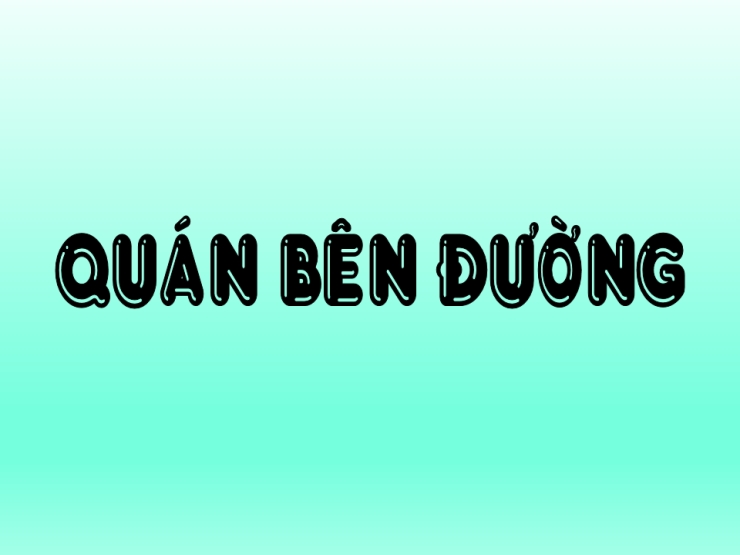  Quán Bên Đường