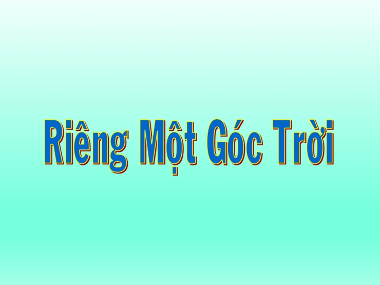 Riêng Một Góc Trời