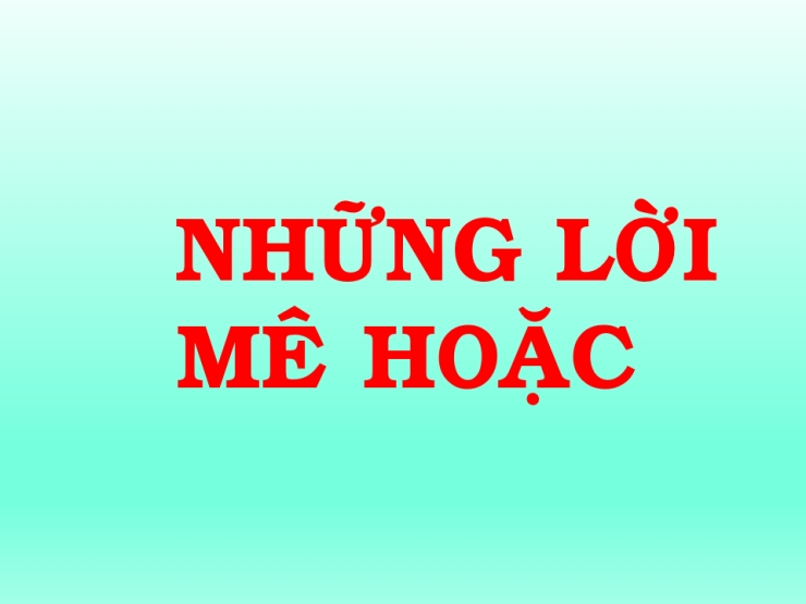Những Lời Mê Hoặc