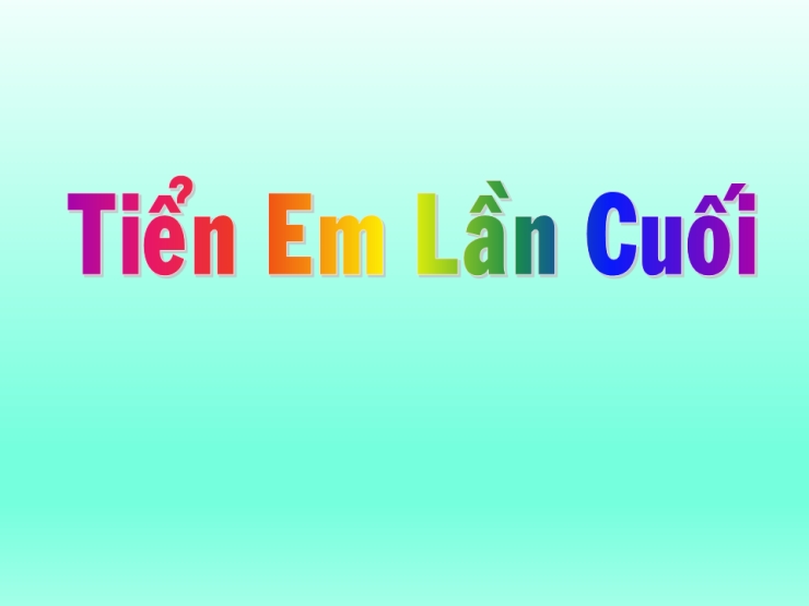 Tiễn Em Lần Cuối