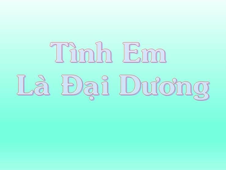 Tình Em Là Đại Dương