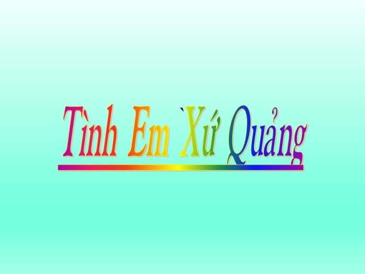 Tình Em Xứ Quảng