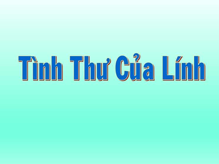 Tình Thư Của Lính