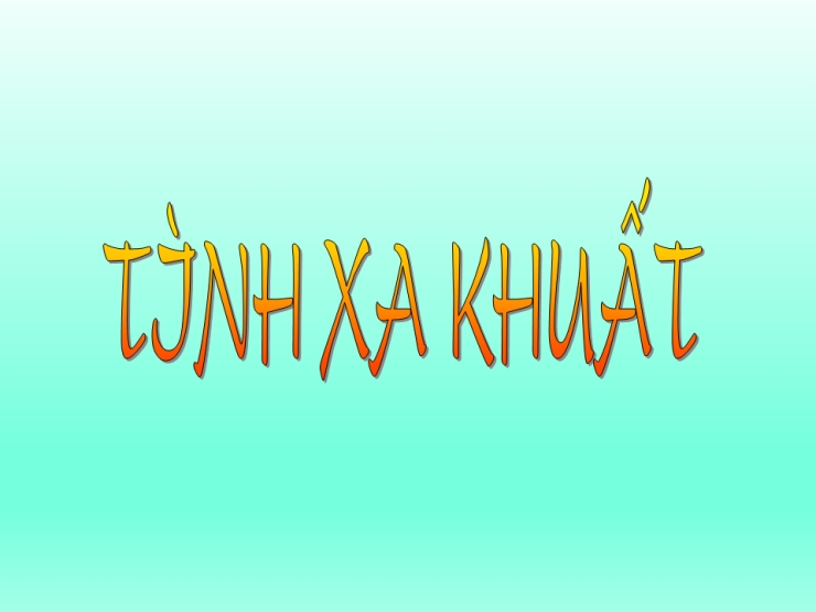 Tình Xa Khuất