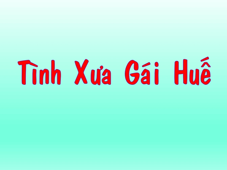 Tình Xưa Gái Huế