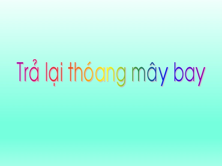 Trả Lại Thoáng Mây Bay