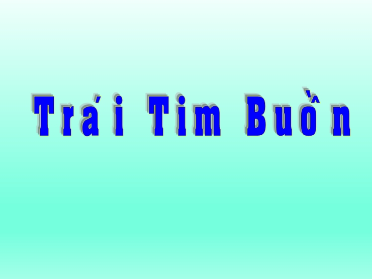 Trái Tim Buồn