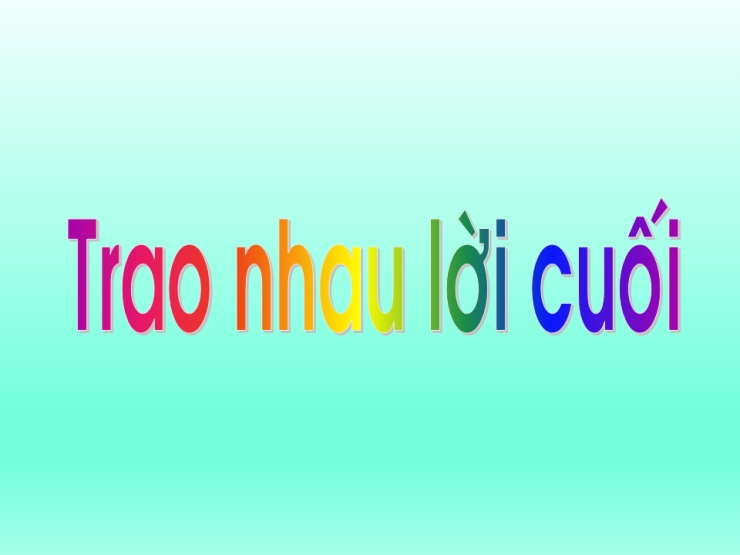Trao Nhau Lời Cuối