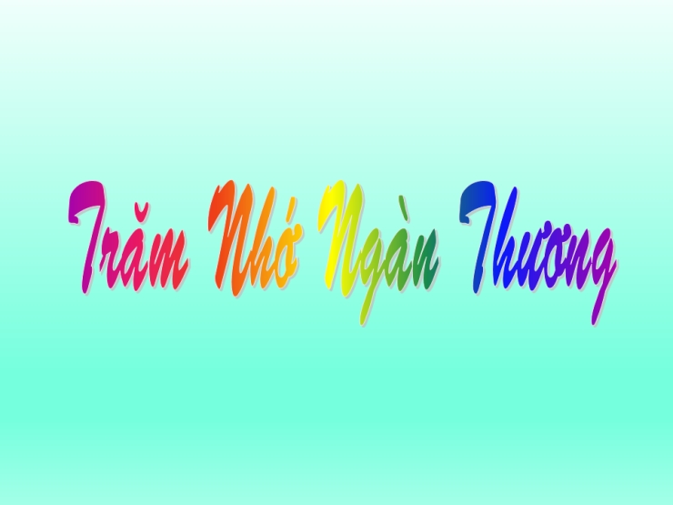 Trăm Nhớ Ngàn Thương