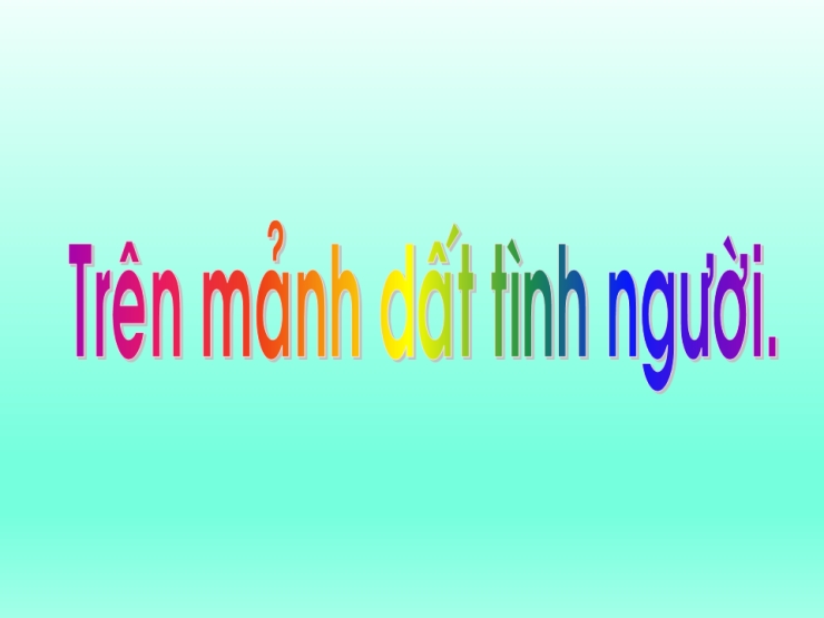 Trên Mảnh Đất Tình Người