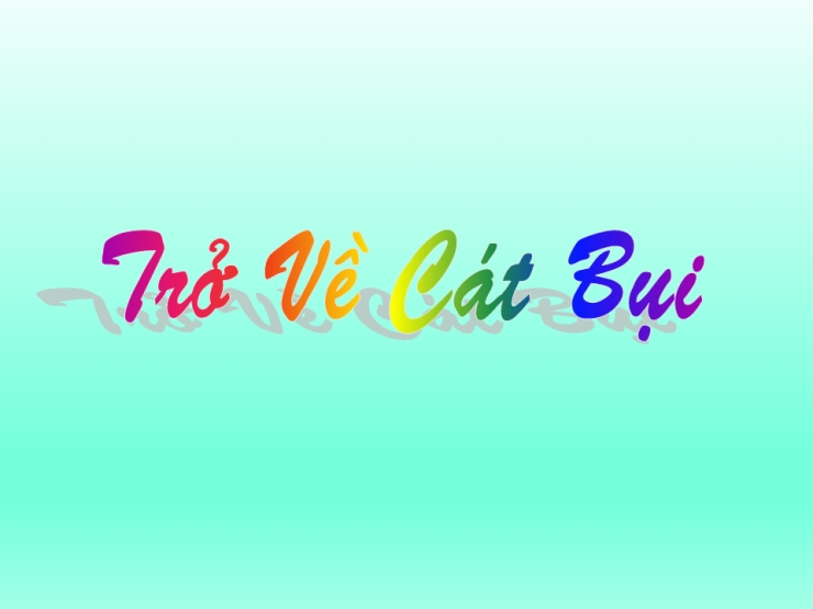 Trở Về Cát Bụi (Về Với Cát Bụi)