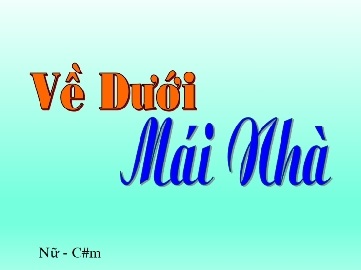 Về Dưới Mái Nhà